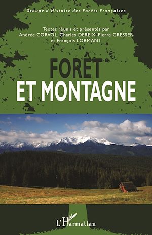 Téléchargez le livre :  Forêt et montagne