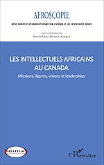 Télécharger le livre :  Les intellectuels africains au Canada