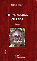 Download this eBook Haute tension au Laos