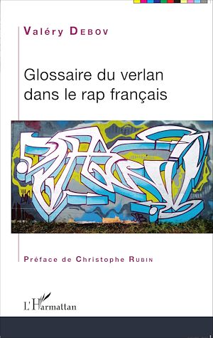 Téléchargez le livre :  Glossaire du verlan dans le rap français