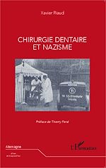 Télécharger le livre :  Chirurgie dentaire et nazisme