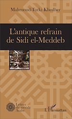 Download this eBook L'antique refrain de Sidi el-Meddeb