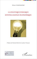 Télécharger le livre :  La politique publique d'intelligence économique