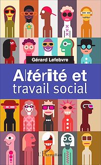 Télécharger le livre :  Altérité et travail social