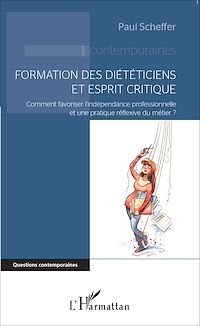 Télécharger le livre :  Formation des diététiciens et esprit critique