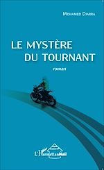 Télécharger le livre :  Le mystère du tournant