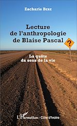 Télécharger le livre :  Lecture de l'anthropologie de Blaise Pascal
