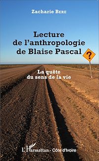 Télécharger le livre :  Lecture de l'anthropologie de Blaise Pascal