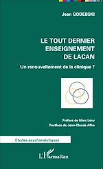 Télécharger le livre :  Le tout dernier enseignement de Lacan