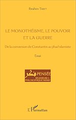 Télécharger le livre :  Le monothéisme, le pouvoir et la guerre