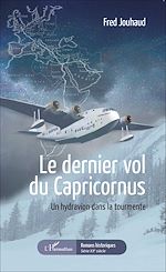 Télécharger le livre :  Le dernier vol du Capricornus