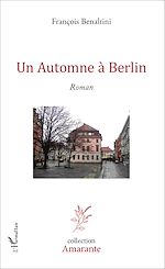 Télécharger le livre :  Automne à Berlin