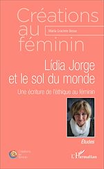 Télécharger le livre :  Lídia Jorge et le sol du monde