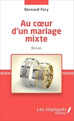 Download this eBook Au coeur d'un mariage mixte