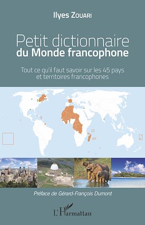 Téléchargez le livre :  Petit dictionnaire du Monde francophone