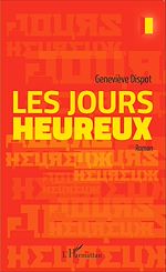 Télécharger le livre :  Les jours heureux