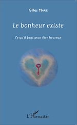 Télécharger le livre :  Le bonheur existe