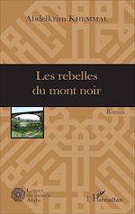 Download this eBook Les rebelles du mont noir