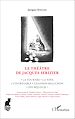 Télécharger le livre :  Le Théâtre de Jacques Serizier