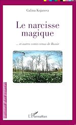 Télécharger le livre :  Le narcisse magique