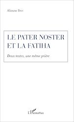Télécharger le livre :  Le Pater Noster et la Fatiha
