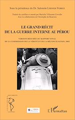 Télécharger le livre :  Grand récit de la guerre interne au Pérou