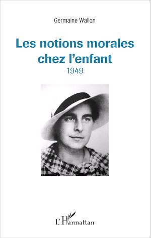 Téléchargez le livre :  Les notions morales chez l'enfant