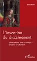 Télécharger le livre :  L'invention du discernement