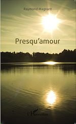 Télécharger le livre :  Presqu'amour