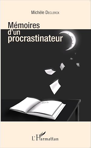 Téléchargez le livre :  Mémoires d'un procrastinateur