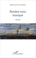 Télécharger le livre :  Rendez-vous manqué