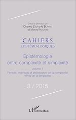Télécharger le livre :  Épistémologie entre complexité et simplexité