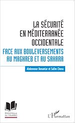 Télécharger le livre :  La sécurité en Méditerranée occidentale.