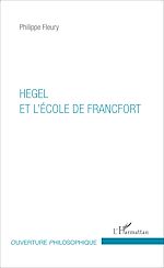 Download this eBook Hegel et l'École de Francfort