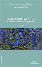 Télécharger le livre :  Fabriques de vérité(s)