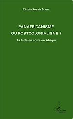 Download this eBook Panafricanisme ou postcolonialisme ?