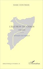 Télécharger le livre :  L'illusion du chaos 1995-2000