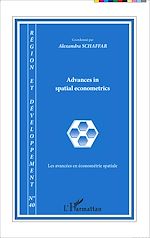 Télécharger le livre :  Advances in spatial econometrics / Les avancées en économétrie spatiale