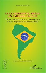 Download this eBook Le leadership du Brésil en Amérique du Sud