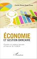 Télécharger le livre :  Economie et gestion bancaire