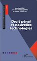 Télécharger le livre :  Droit pénal et nouvelles technologies