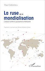 Télécharger le livre :  La ruse de la mondialisation