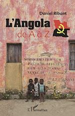 Télécharger le livre :  L'Angola de A à Z