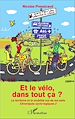 Télécharger le livre :  Et le vélo dans tout ça ?