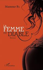 Télécharger le livre :  La femme du diable. Roman