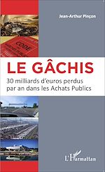 Télécharger le livre :  Le gâchis