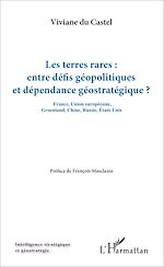 Télécharger le livre :  Les terres rares : entre défis géopolitiques et dépendance géostratégique