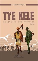 Télécharger le livre :  Tye Kele