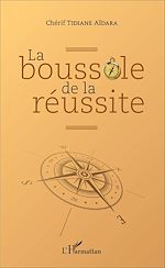 Télécharger le livre :  La boussole de la réussite