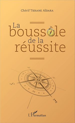 Téléchargez le livre :  La boussole de la réussite